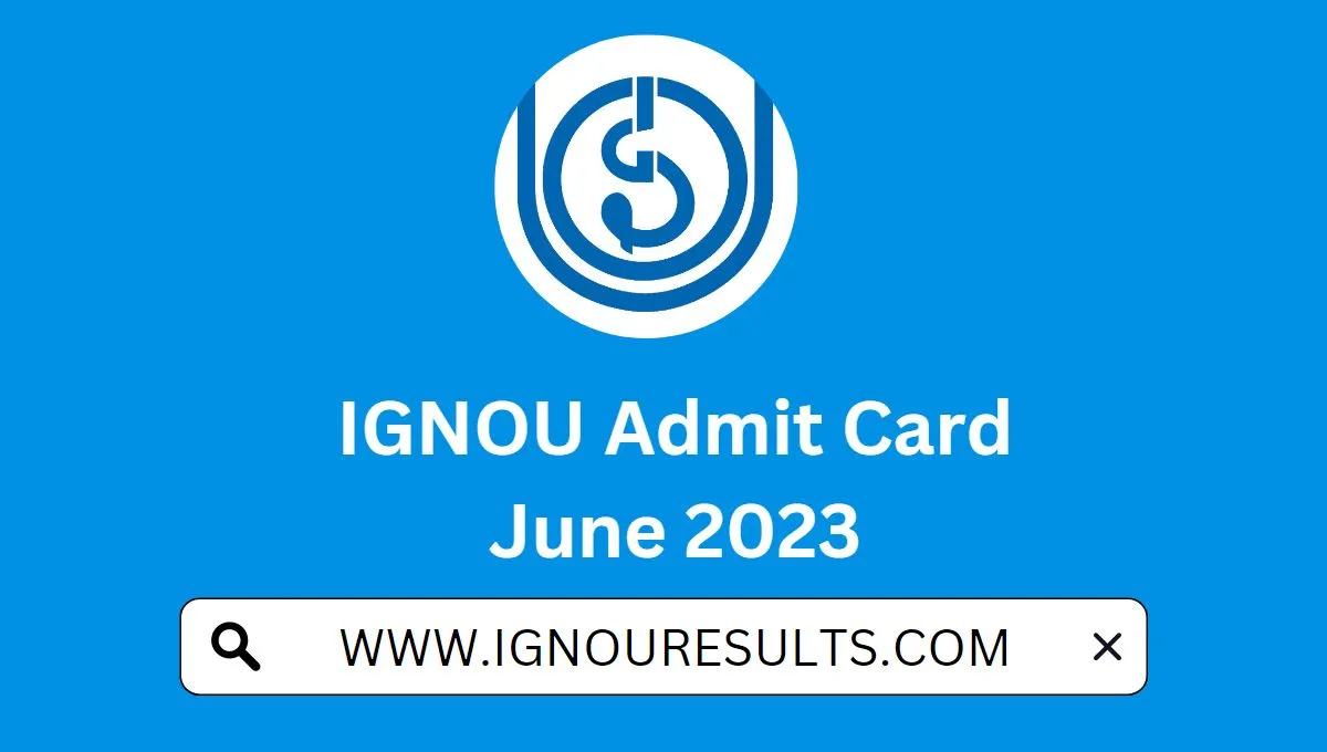 IGNOU Admit Card