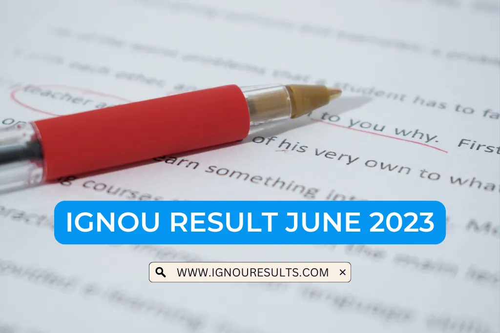 IGNOU Result June 2023